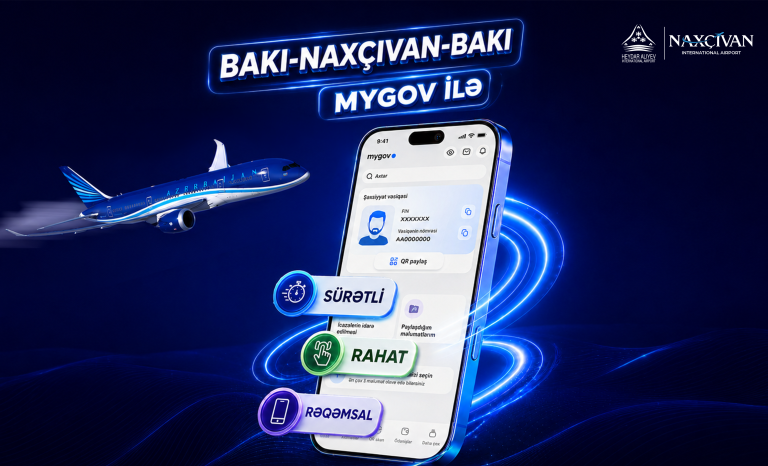 Bakı–Naxçıvan–Bakı reysləri üzrə sərnişinlər üçün yeni rəqəmsal qeydiyyat xidməti istifadəyə verilib
