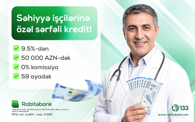 Rabitəbank tibb işçiləri üçün xüsusi nağd pul krediti kampaniyasına start verib